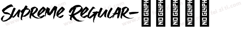 Supreme Regular字体转换